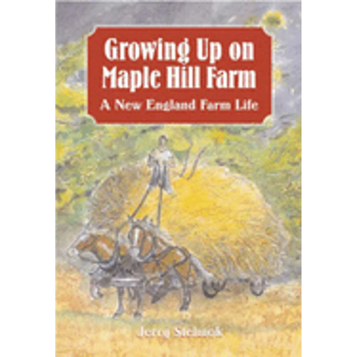 Growing Up on Maple Hill Farm D71573